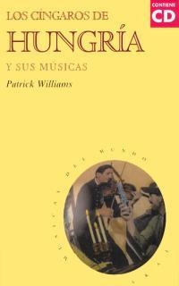 CINGAROS DE HUNGRIA Y SUS MUSICA | 9788446011675 | WILLIAMS