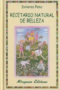 RECETARIO NATURAL DE LA BELLEZA | 9788478132515 | PENO