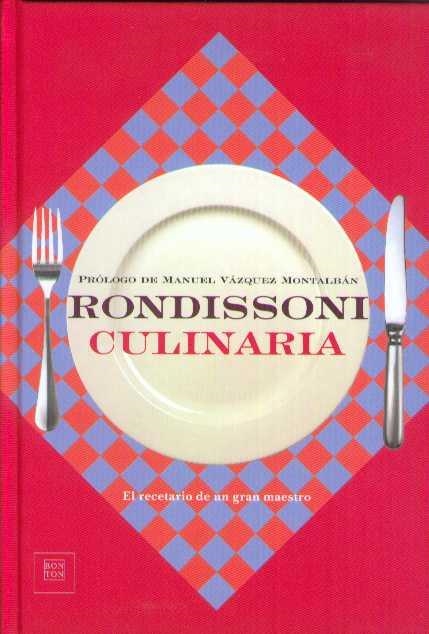 CULINARIA | 9788493051624 | RONDISSONI, JOSé