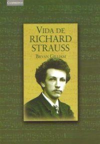 VIDA DE RICHARD STRAUSS | 9788483232538 | GILLIAM