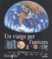 UN VIATGE PER L'UNIVERS | 9788476298091 | JEUNESSE