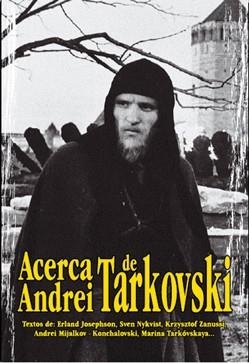 ACERCA DE ANDREI TARKOVSKI | 9788495537133 | DIVERSOS