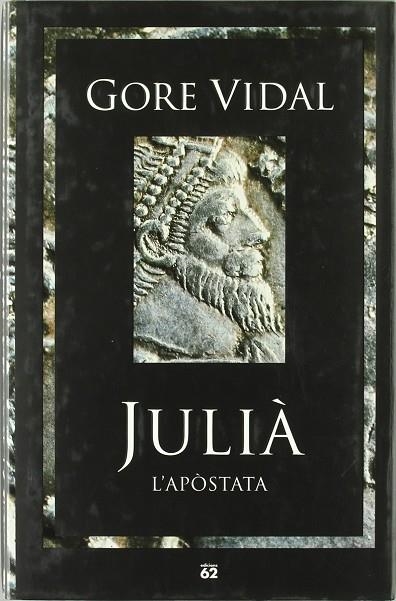 JULIA L´APOSTATA | 9788429751185 | VIDAL, GORE