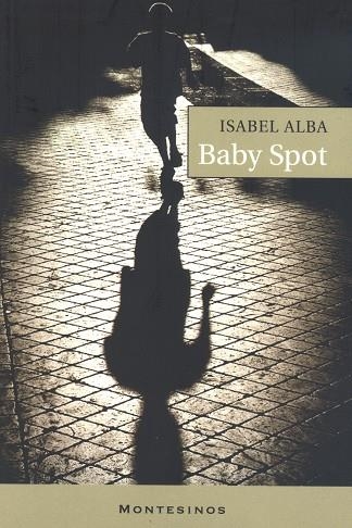 BABY SPOT | 9788495776488 | ALBA