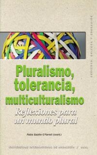 PLURALISMO,TOLERANCIA,MULTICULTU | 9788446018667 | BADILLO O'FARRELL (COORD.), PABLO