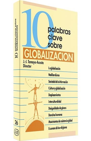 10 PALABRAS CLAVE SOBRE GLOBALIZ | 9788481695151 | TAMAYO ACOSTA, JUAN JOSé