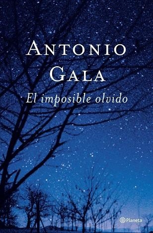 IMPOSIBLE OLVIDO | 9788408047483 | GALA