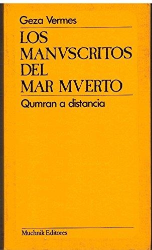 MANUSCRITOS  DEL MAR MUERTO | 9788485501328 | VERMES, GEZA