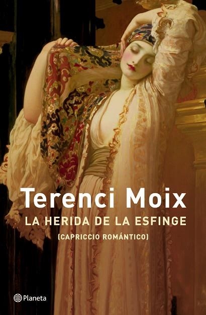 LA HERIDA DE LA ESINGE | 9788408047681 | TERENCI MOIX