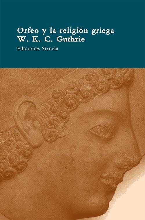 ORFEO Y LA RELIGION GRIEGA AP-30 | 9788478446728 | GUTHRIE, W.K.C.