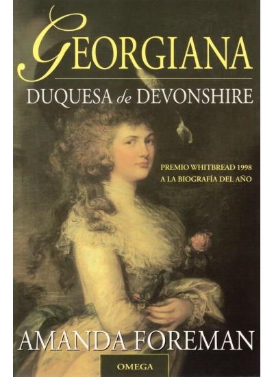 GEORGIANA,DUQUESA DEVONSHIRE ** 2A MÀ | 9788428212618 | FOREMAN, AMANDA