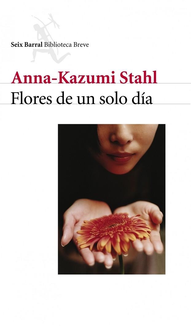 FLORES DE UN SOLO DIA | 9788432211584 | STAHL