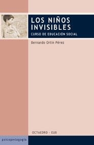 NIÑOS INVISIBLES | 9788480635820 | ORTIN PEREZ