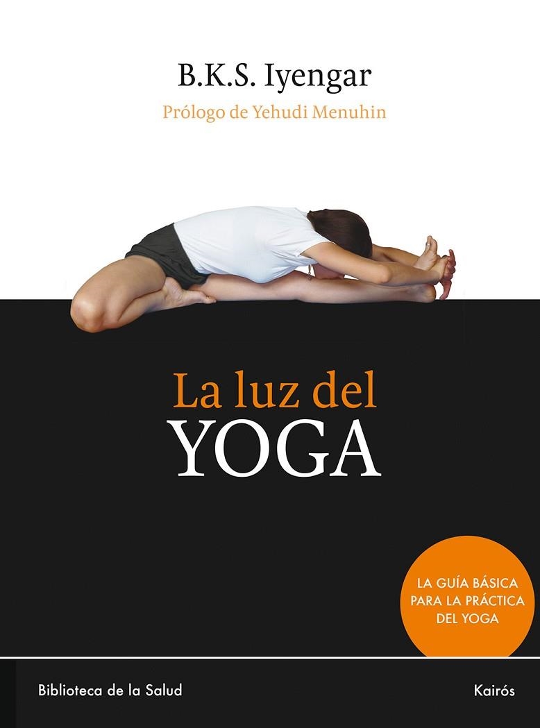 LUZ DEL YOGA | 9788472453098 | IYENGAR