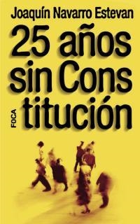 25 AÑOS SIN CONSTITUCION | 9788495440358 | ESTEVAN