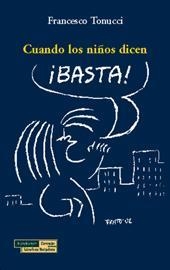 CUANDO LOS NIÐOS DICEN BASTA | 9788489384446 | TONUCCI, FRANCESCO