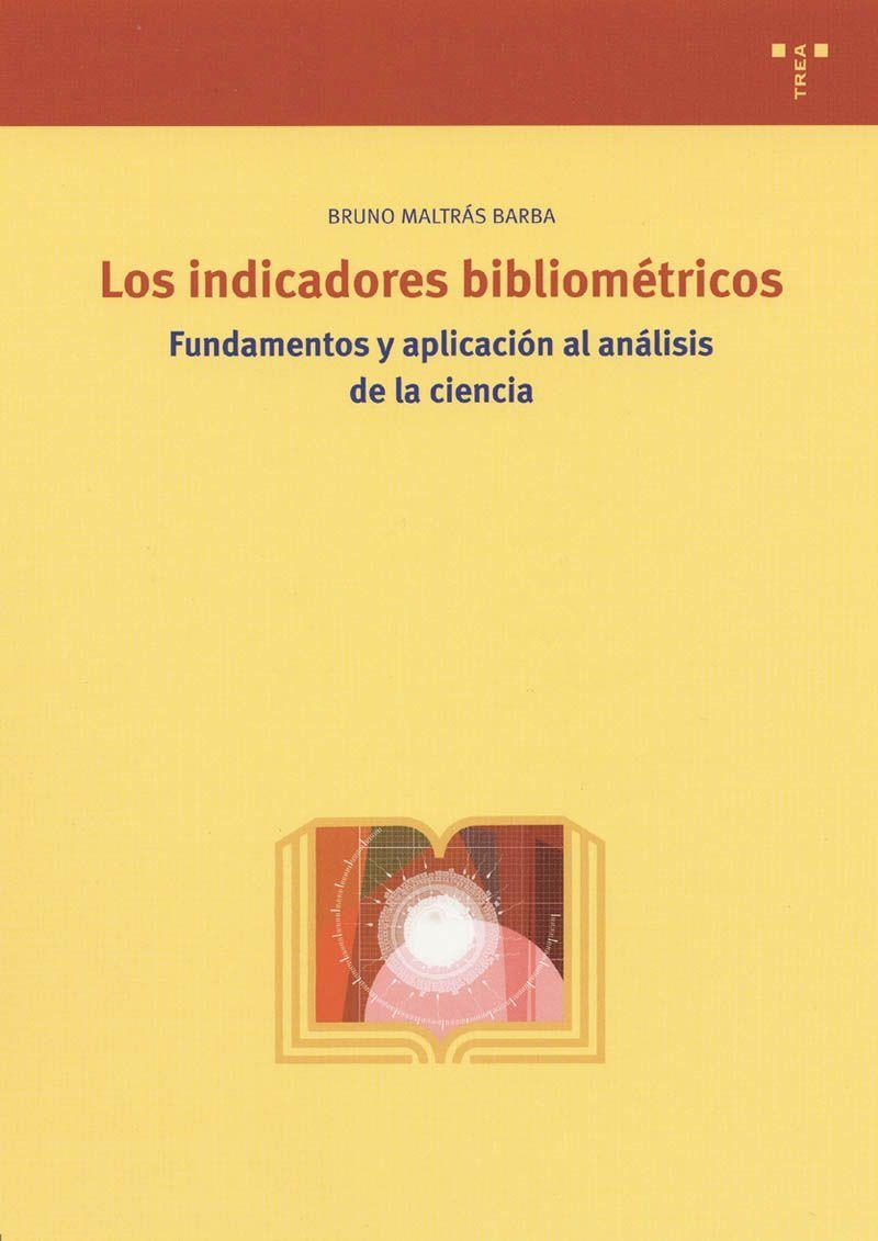 INDICADORES BIBLIOMETRICOS | 9788497040129 | BARBA