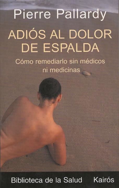 ADOIS AL DOLOR DE ESPALDA | 9788472455436 | PALLARDY