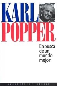 EN BUSCA DE UN MUNDO MEJOR | 9788475099873 | KARL POPPER