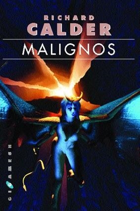 MALIGNOS | 9788493225087 | CALDER