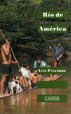 RIO DE AMERICA | 9788475845067 | PANCORBO