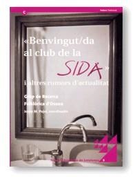 BENVINGUT AL CLUB DE LA SIDA | 9788439357759 | GRUP RECERCA FOLKLOR