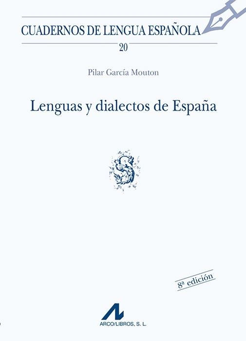 LENGUAS Y DIALECTOS DE ESPAÑA | 9788476351642 | MOUTON