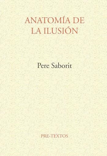 ANATOMIA DE LA ILUSION | 9788481911572 | SABORIT