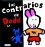 CONTRARIOS DE DODO GOT | 9788408046516 | GOT, YVES