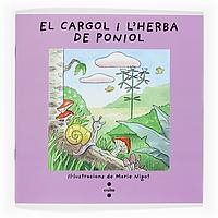 CARGOL I L'HERBA DE PONIOL | 9788466101745 | ANòNIM,