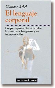 LENGUAJE CORPORAL | 9788441406797 | REBEL