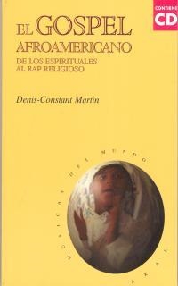 GOSPEL AFROAMERCIANO | 9788446011910 | DENIS-CONSTANT