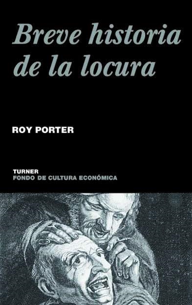 BREVE HISTORIA DE LA LOCURA NO- | 9788475066004 | PORTER, ROY