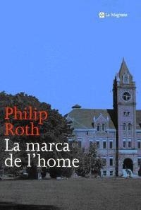 LA MARCA DE L'HOME | 9788482643441 | ROTH