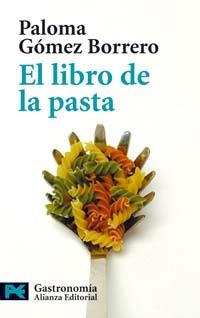 LIBRO DE LA PASTA | 9788420638522 | GÓMEZ BORRERO