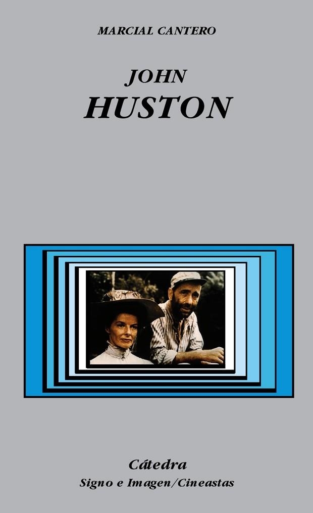 JOHN HUSTON | 9788437620923 | CANTERO