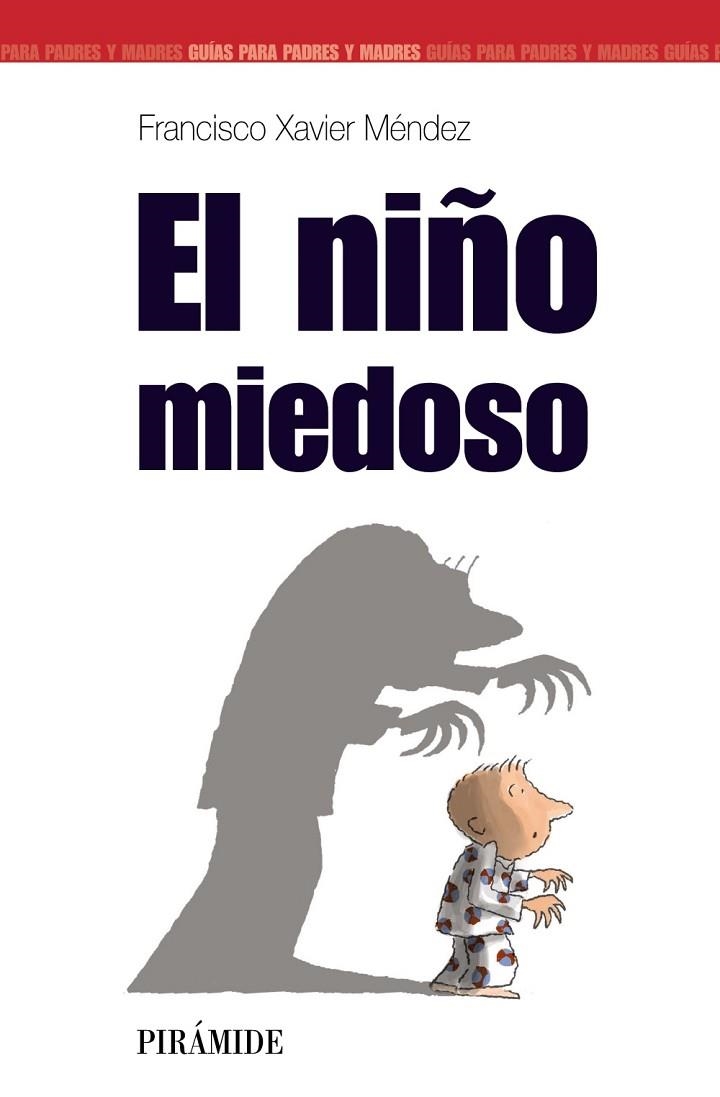 EL NIÐO MIEDOSO | 9788436818253 | MÚNDEZ CARRILLO, FRA