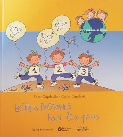 LES TRES BESSONES FAN LES PAUS | 9788474265521 | CAPDEVILA