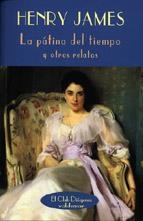 PATINA DEL TIEMPO | 9788477023319 | HENRY JAMES