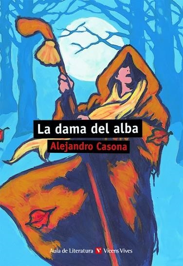 LA DAMA DEL ALBA | 9788431637217 | ALEJANDRO CASONA