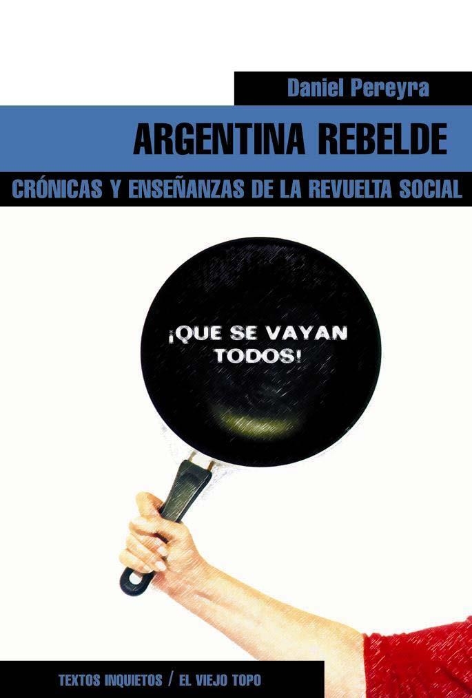 ARGENTINA REBELDE | 9788495776471 | PEREYRA