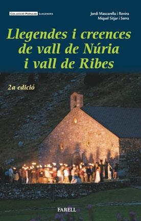 LLEGENDES I CREENCES DE VALL | 9788495695208 | MASCARELLA ROVIRA, JORDI/SITJAR SERRA, MIQUEL