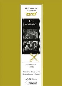 OLVIDADOS DE LUIS BUÐUEL (1950) | 9788480635479 | ROS GALIANA, FERNAND