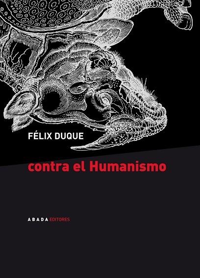 CONTRA EL HUMANISMO | 9788496258099 | DUQUE