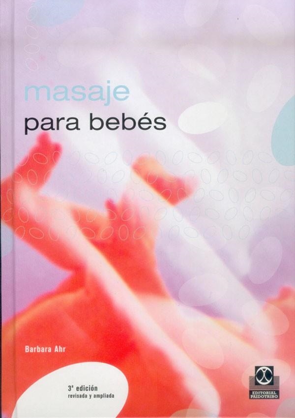 MASAJE PARA BEBÉS | 9788480191609 | AHR