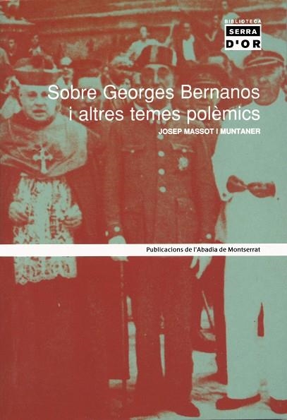 SOBRE GEORGES BERNANOSI ALTRES.. | 9788484155744 | MUNTANER