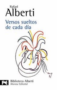 VERSOS SUELTOS DE CADA DÍA | 9788420638829 | ALBERTI