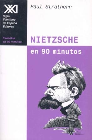 NIETZSCHE EN 90 MINUTOS | 9788432309892 | STRATHERN