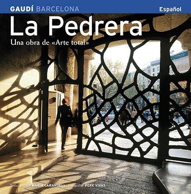 LA PEDRERA (ESP) | 9788489815988 | VIVAS ORTIZ, PERE/CARANDELL I ROBUSTé, JOSEP M.