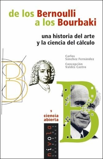 DE LOS BERNOULLI A LOS BOURBAKI | 9788495599704 | SANCHEZ FERNANDEZ, C